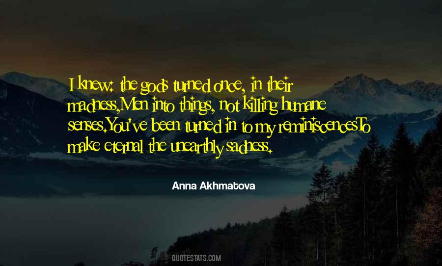 Quotes About Anna Akhmatova #1867948