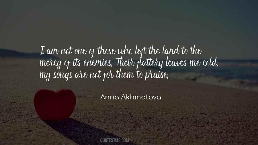 Quotes About Anna Akhmatova #242707