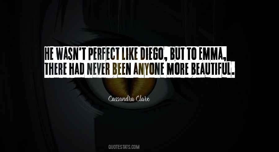 Quotes About Diego #1409076