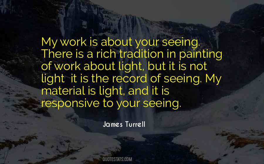 Turrell Quotes #741514