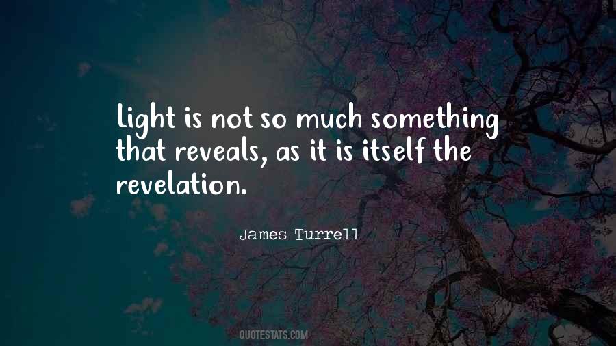Turrell Quotes #91597