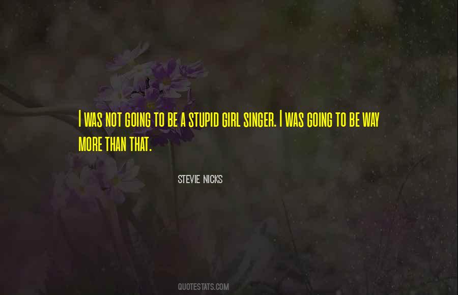 Quotes About Stevie Nicks #762982