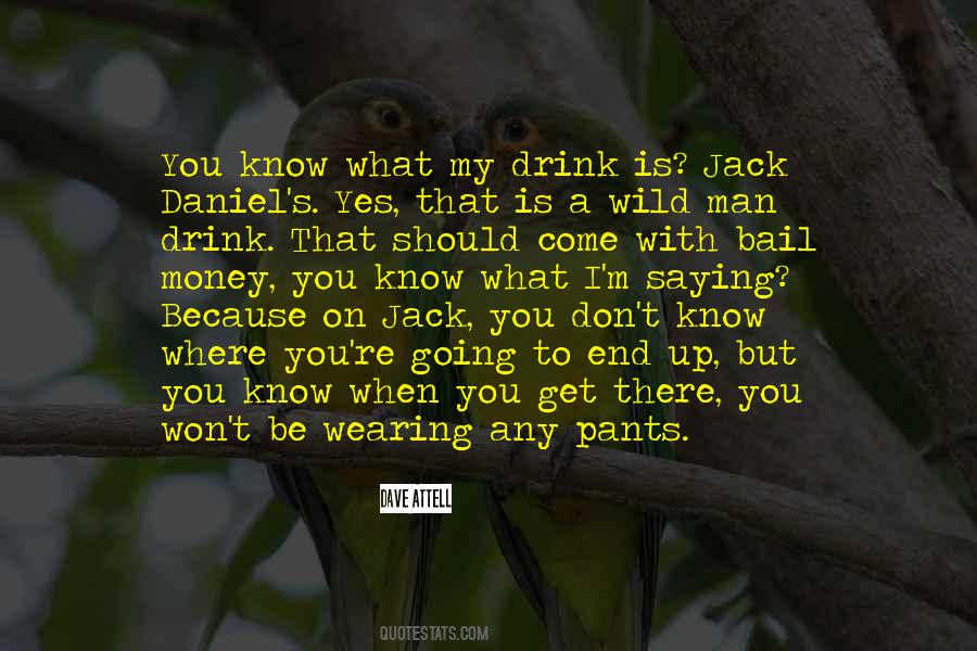 Quotes About Daniel #1108635