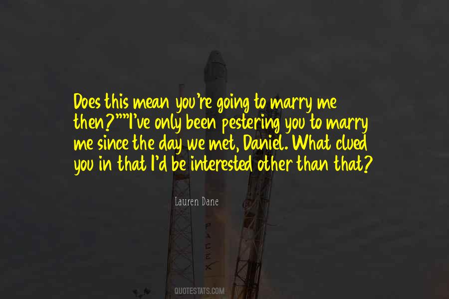 Quotes About Daniel #1118903