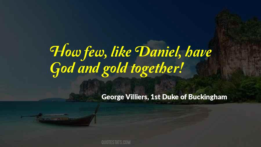 Quotes About Daniel #1286043