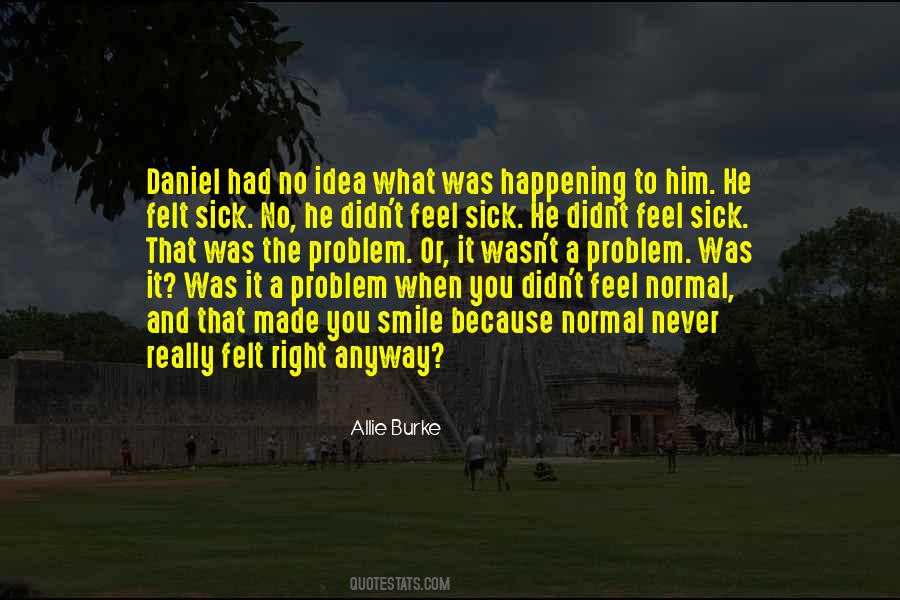 Quotes About Daniel #1366277
