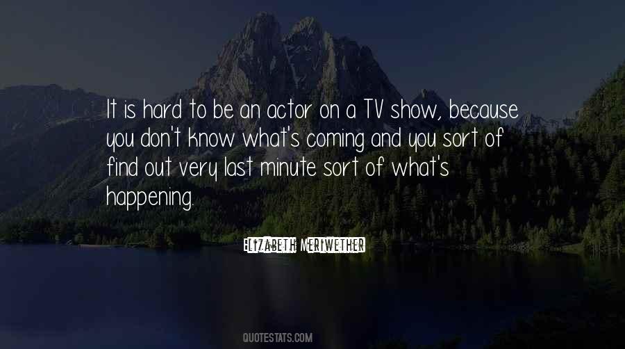 Tv Show Quotes #1266998