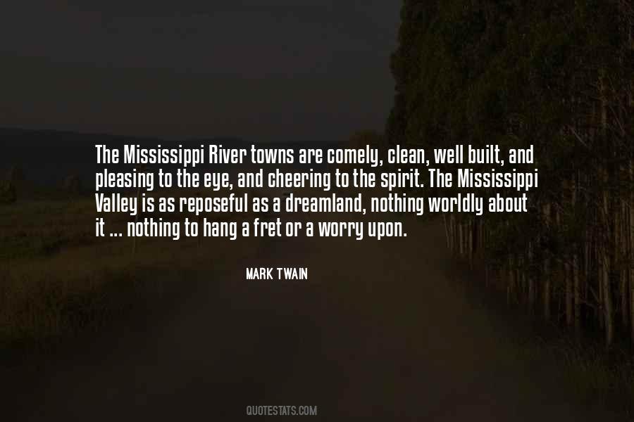 Twain Mississippi Quotes #1044535