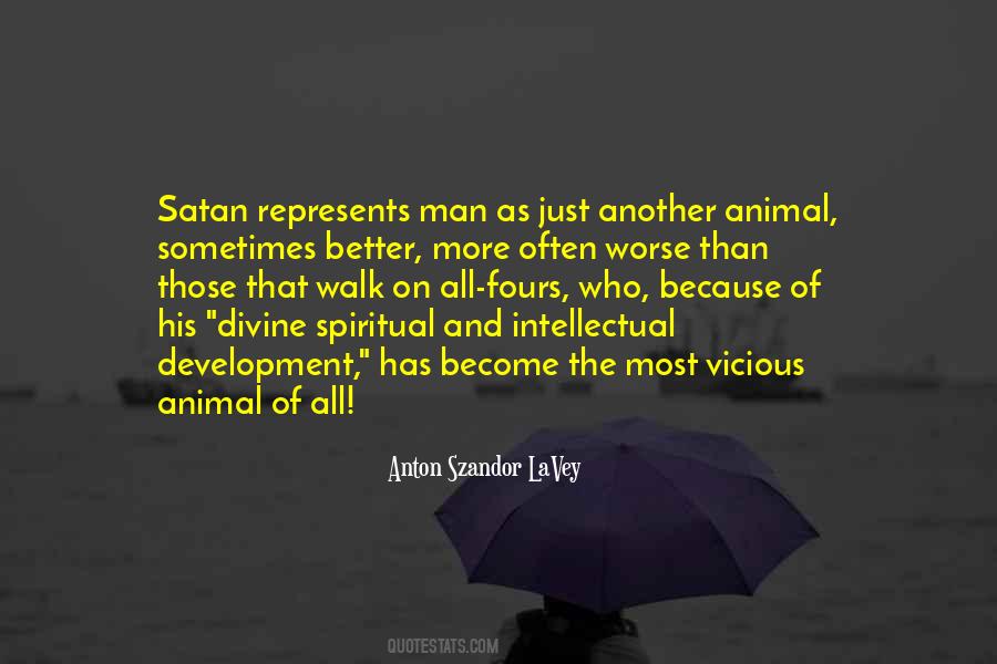 Quotes About Animal And Man #242699