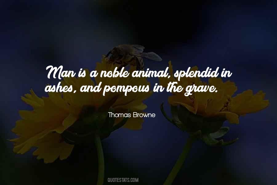 Quotes About Animal And Man #341912