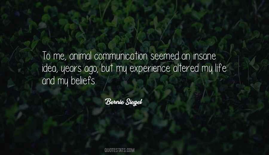 Quotes About Animal Communication #1467054
