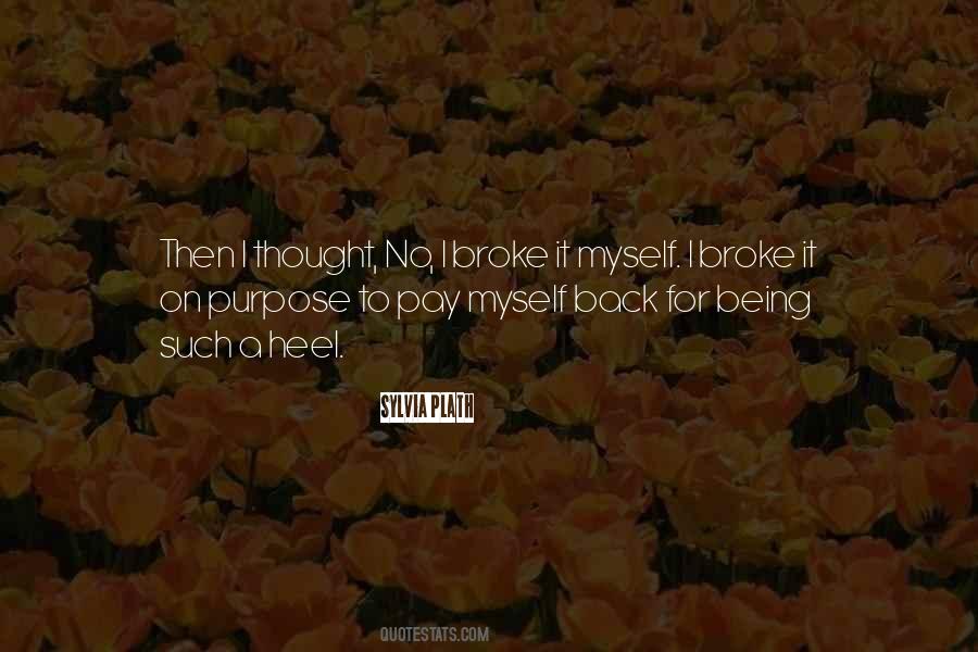 Quotes About Being Broke #1585918