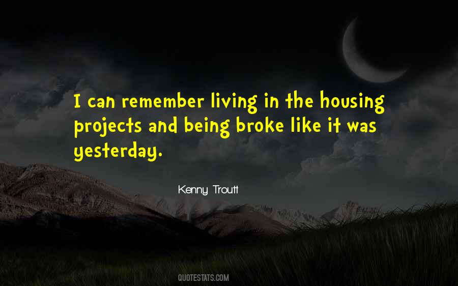 Quotes About Being Broke #833835