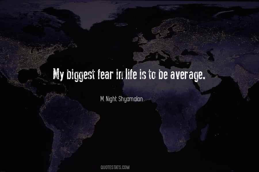 Quotes About Average Life #1050502