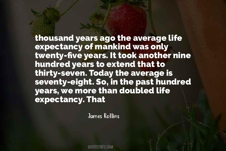 Quotes About Average Life #405012