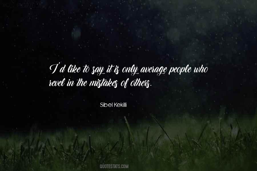 Quotes About Average People #137791