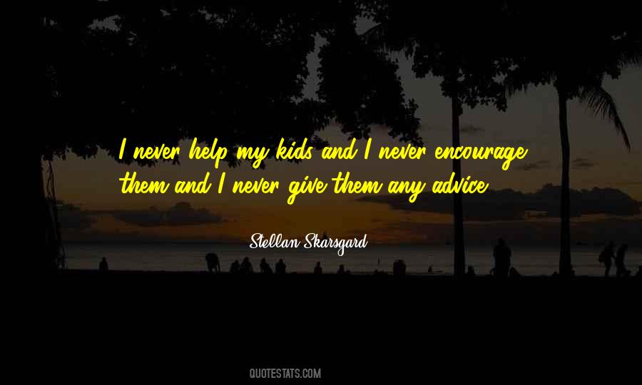 Quotes About Stellan #1043873