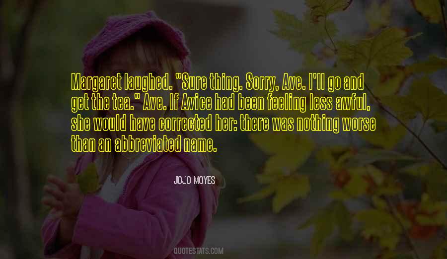 Quotes About Avice #1341388
