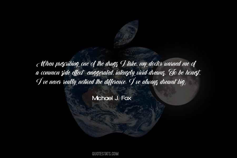 Quotes About Michael J Fox #189233