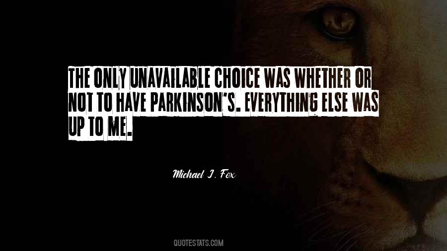 Quotes About Michael J Fox #421119