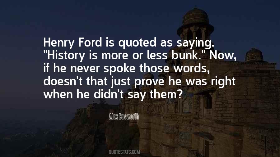 Quotes About Henry Ford #1293261