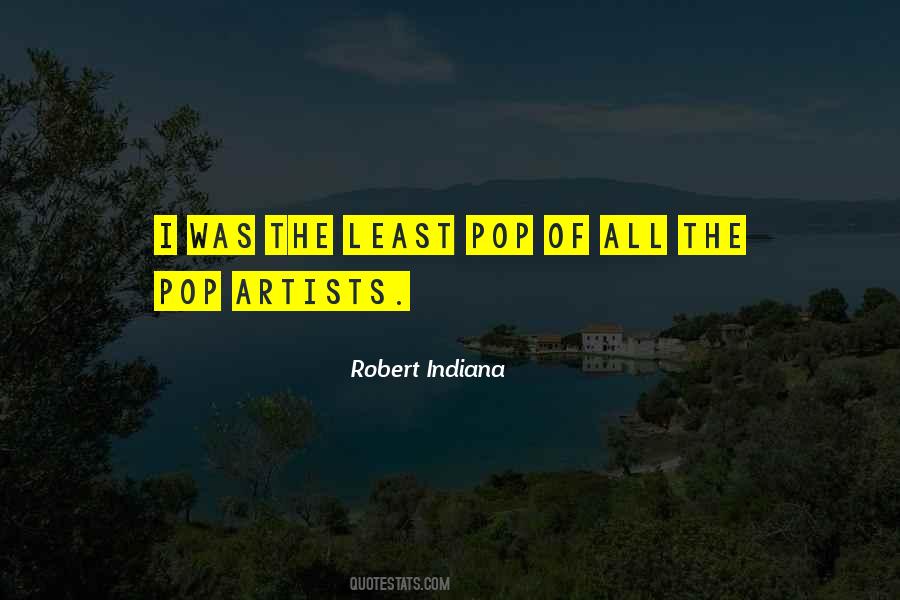 Quotes About Robert Indiana #1633489