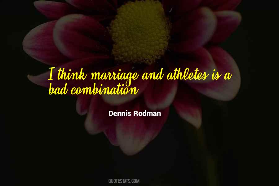 Quotes About Dennis Rodman #729931