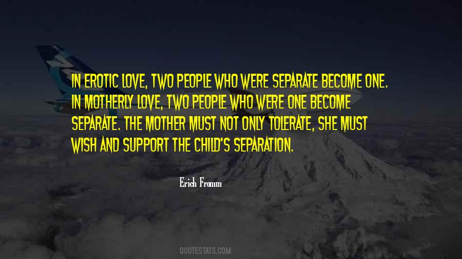 Two Become One Quotes #550958