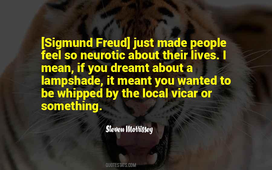 Quotes About Sigmund Freud #463870