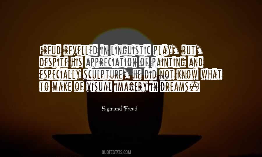 Quotes About Sigmund Freud #73695