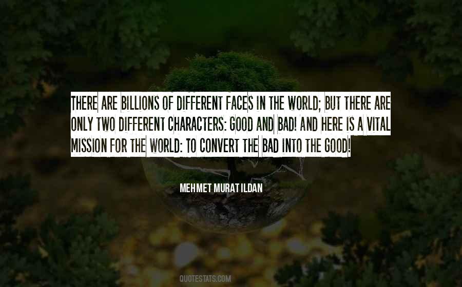 Two Different Faces Quotes #1375967 Two Different Faces Quotes #1375967