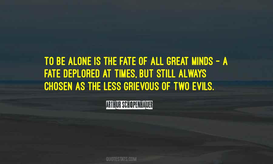 Two Evils Quotes #1784396