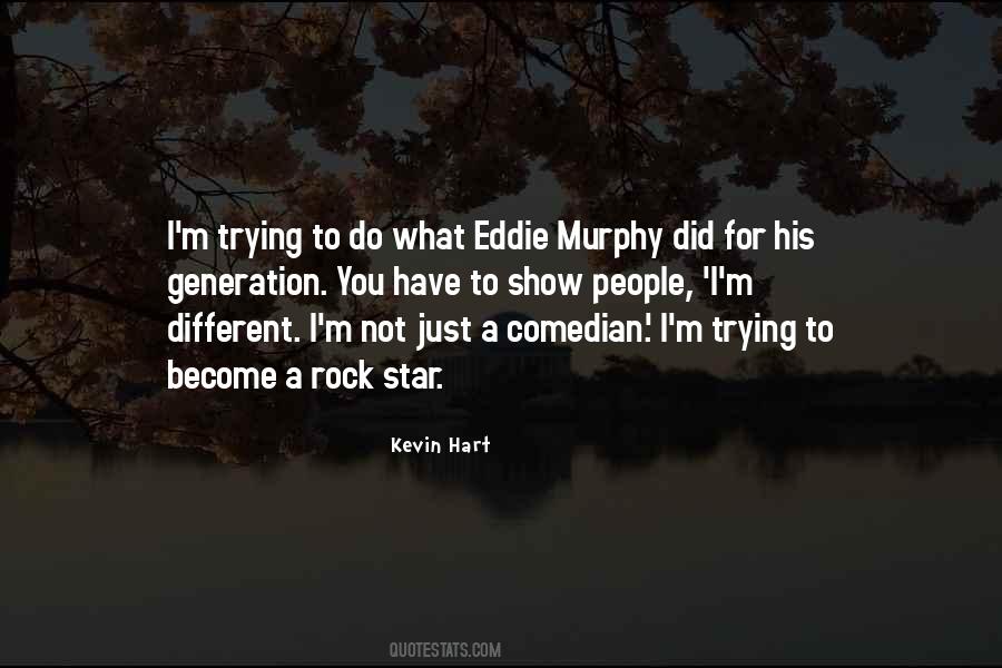 Quotes About Kevin Hart #212921