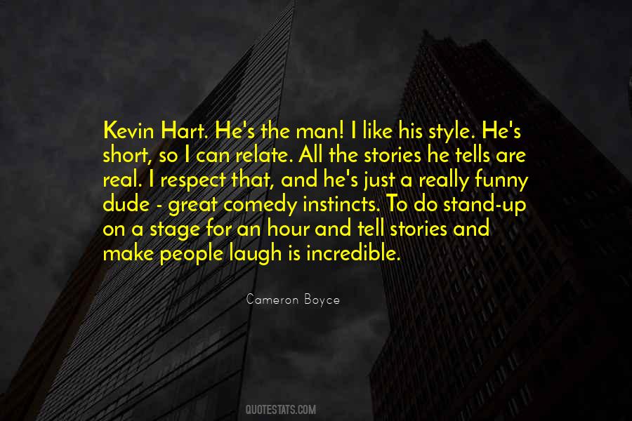 Quotes About Kevin Hart #215312