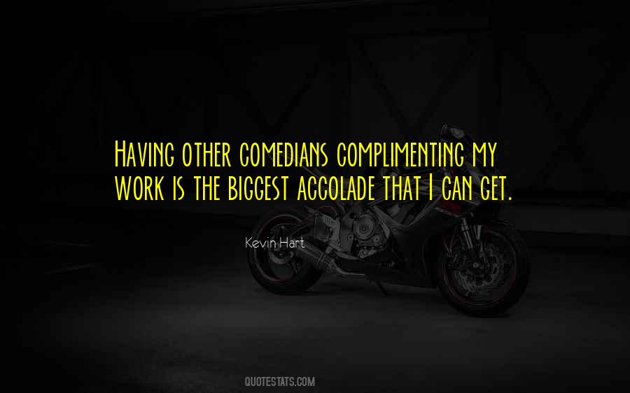 Quotes About Kevin Hart #372412