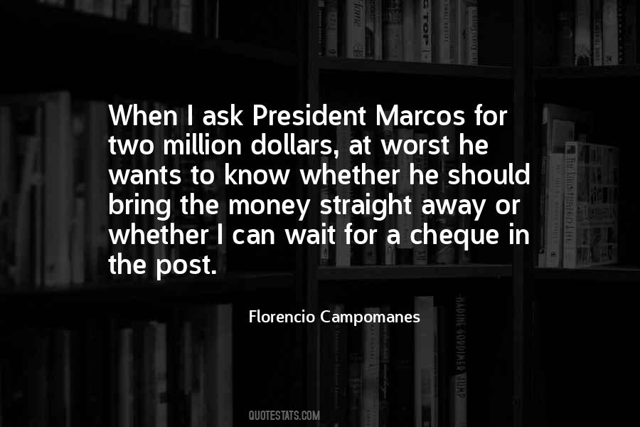 Two For The Money Quotes #481750