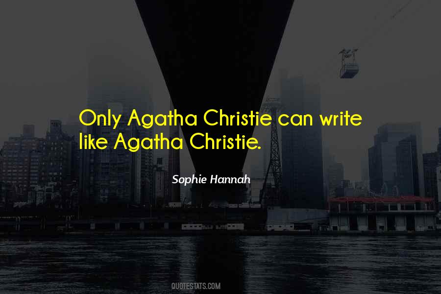 Quotes About Agatha Christie #1642323