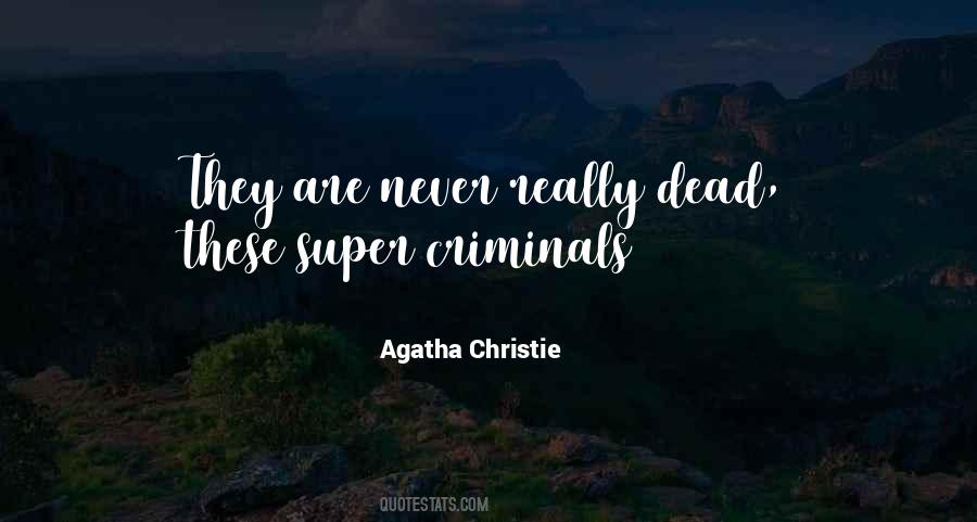 Quotes About Agatha Christie #93412