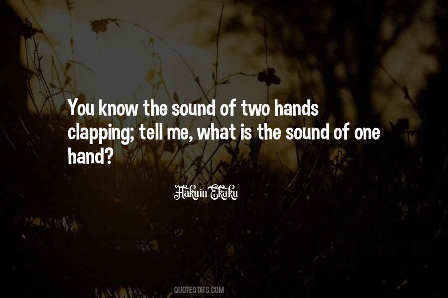 Two Hands Quotes #1061281