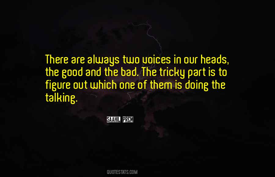 Two Heads Quotes #1084522