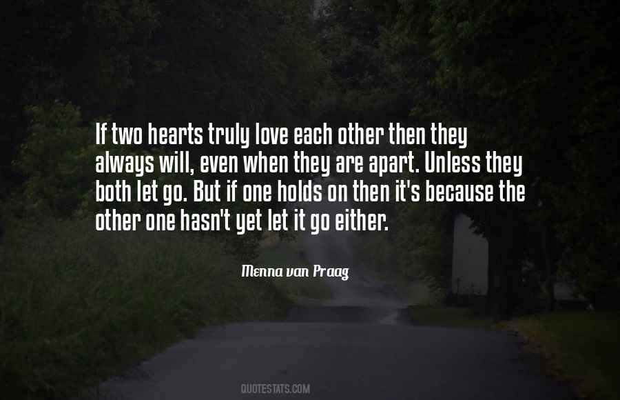 Two Hearts Apart Quotes #830670