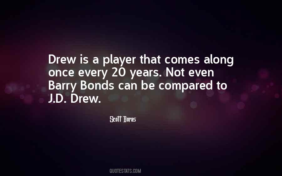 Quotes About Barry Bonds #1076247