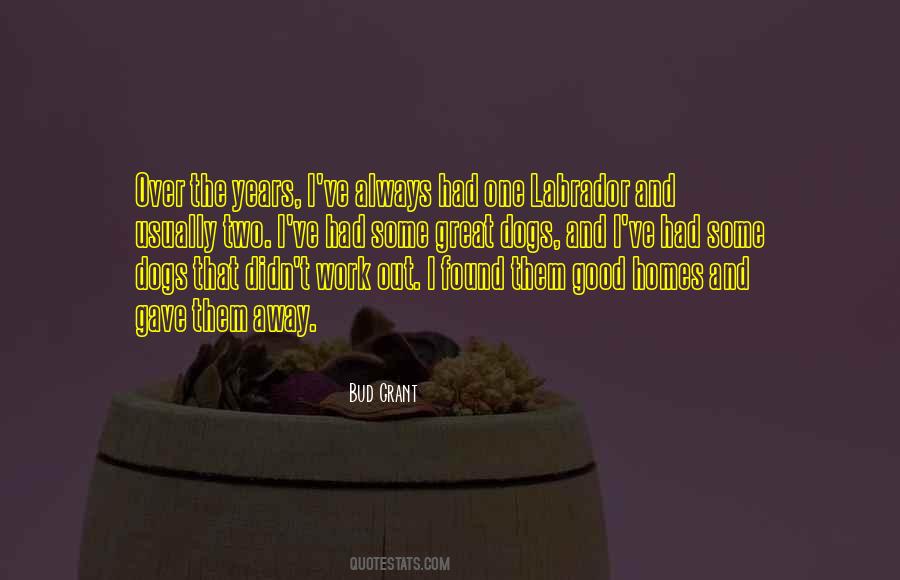 Two Homes Quotes #1016803