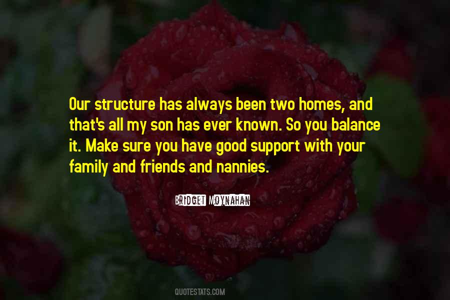 Two Homes Quotes #1396683