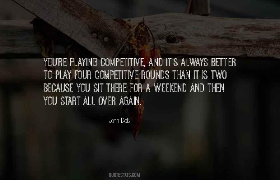 Two Is Always Better Than One Quotes #1160976