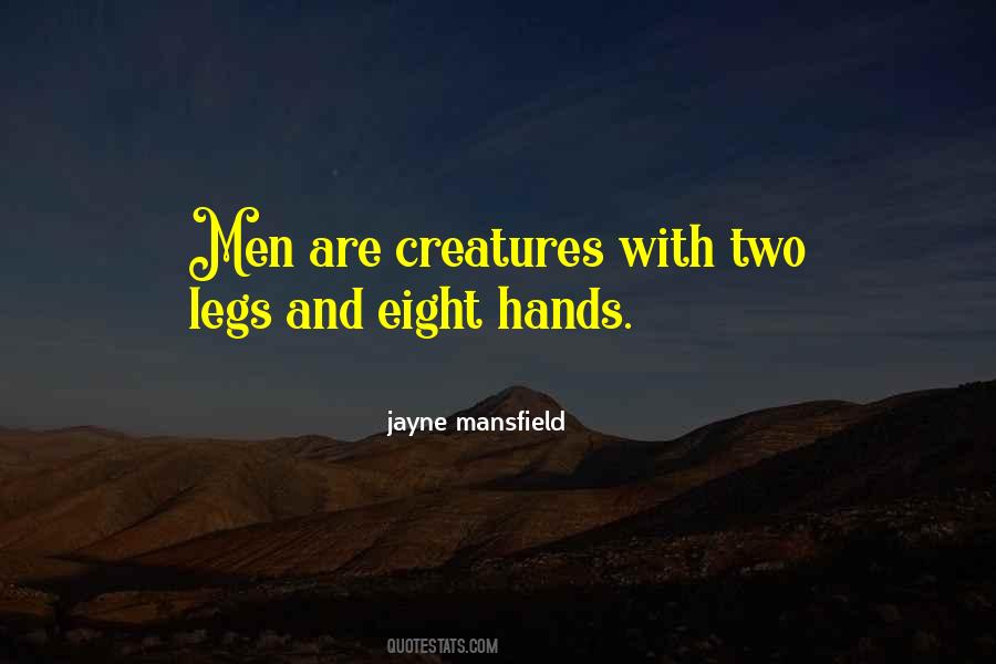 Two Legs Quotes #133230