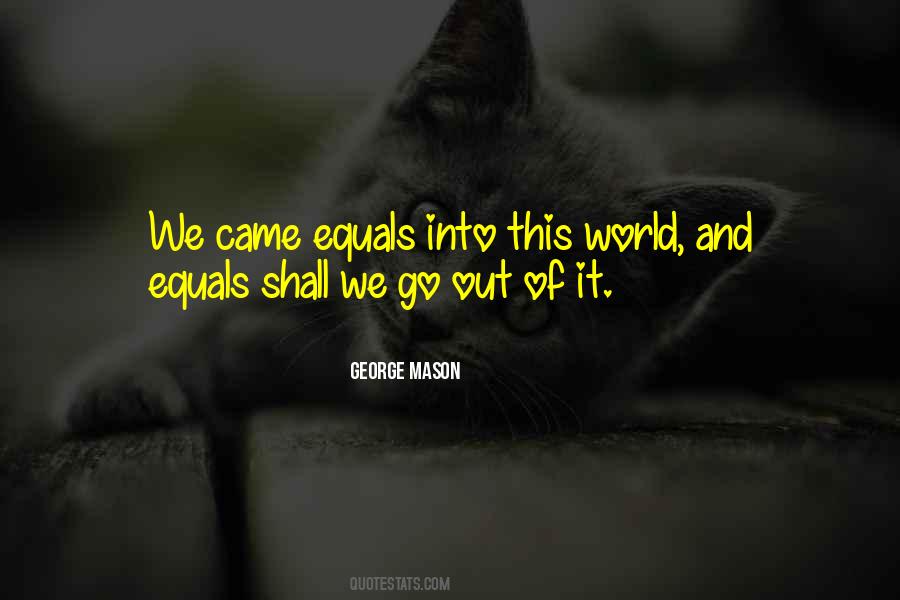 Quotes About George Mason #206112