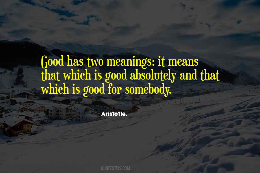 Two Meanings Quotes #451129