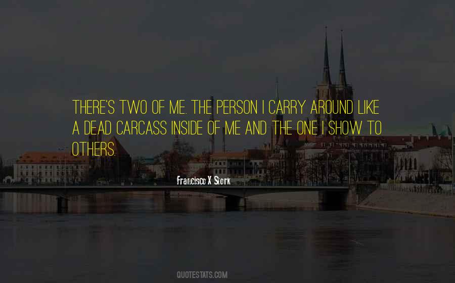 Two Of Me Quotes #1247734