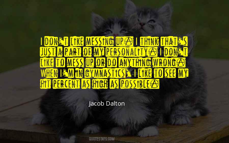 Quotes About Dalton #501175